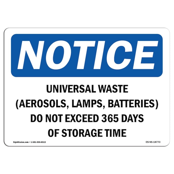 Signmission OSHA Notice, 5" Height, Universal Waste (Aerosols Lamps Batteries) Sign, 7" X 5", Landscape OS-NS-D-57-L-18770 - main
